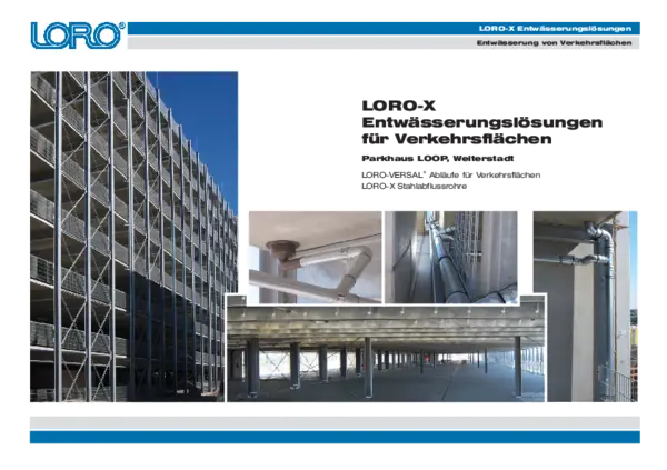 Parkhaus LOOP Center Weiterstadt mit LORO-X VERSAL Entwässerung