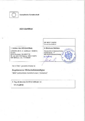 LORO AEO-Zertifikat AEOF (zollrechtliche Vereinfachungen/Sicherheit)