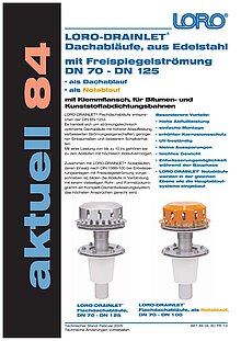 LORO Aktuell 84: LORO-DRAINLET® Dachabläufe aus Edelstahl 16.09.2008 – Titelseite (PDF)