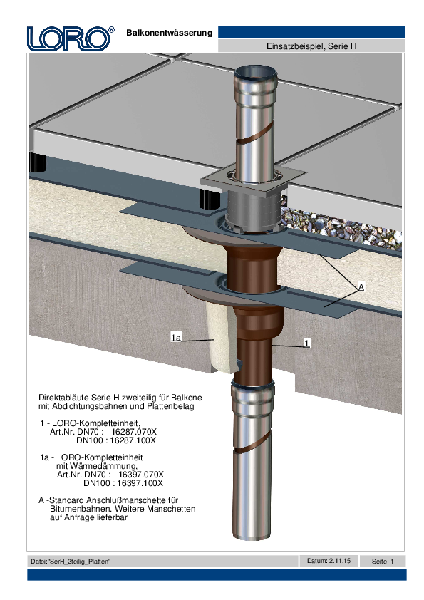 LORO-X Serie H scarico balcone, in due pezzi, come scarico diretto, con 2 livelli di drenaggio