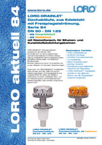 LORO-X Aktuell 84 DRAINLET Flachdachentwässerung mit Freispiegelströmung