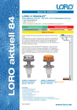 Aktuell 84
LORO-X DRAINLET Freispiegelströmung
