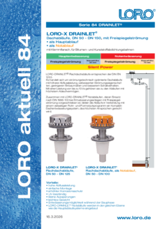 Aktuell 84
LORO-X DRAINLET Freispiegelströmung