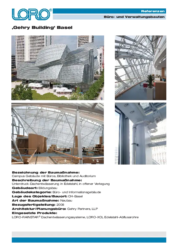 Frank Gehry Architektur Basel skulpturales Gebäude mit LORO-X Entwässerung