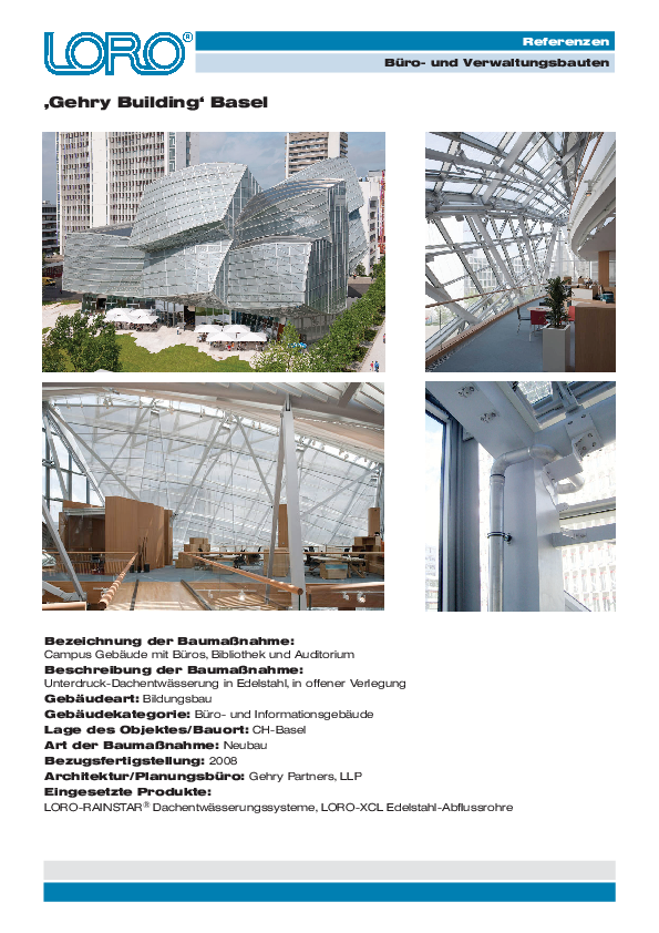 Arhitektura Frank Gehry Basel skulpturalna zgrada s LORO-X odvodom