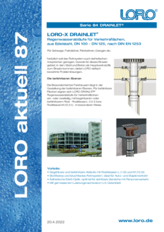 LORO-X
DRAINLET Regenwasserabläufe für Verkehrsflächen