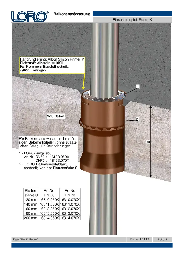 For balconies made of waterproof prefabricated concrete parts, without additional covering, for core drillings